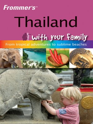 cover image of Frommer's Thailand with your Family